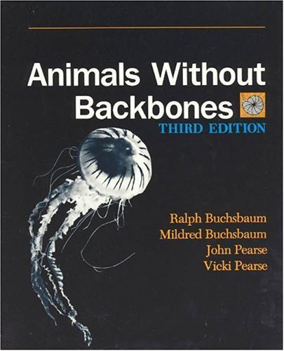 Animals Without Backbones: An Introduction to the Invertebrates (New Plan Texts at the University of Chicago)