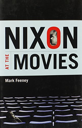 Nixon at the Movies: A Book about Belief