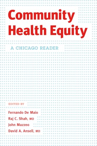 Community Health Equity: A Chicago Reader