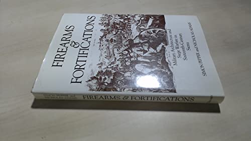Firearms & Fortifications: Military Architecture and Siege Warfare in Sixteenth-Century Siena