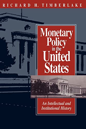 Monetary Policy in the United States: An Intellectual and Institutional History