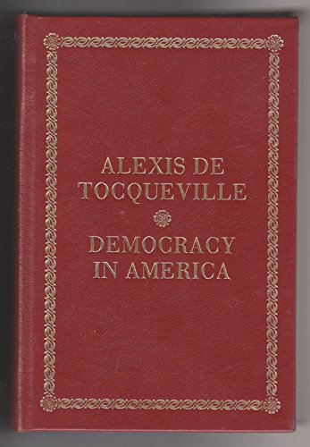 Democracy in America: Translated, Edited, and With an Introduction by Harvey C. Mansfield and Delba Winthrop