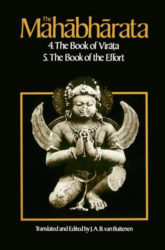 The Mahabharata  Volume 3: Book 4: The Book of the Virata; Book 5: The Book of the Effort