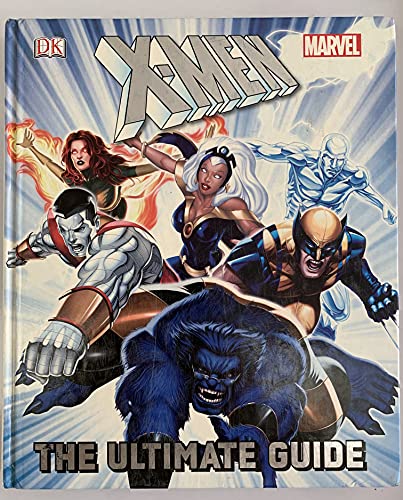 Marvel X-Men The Ultimate Guide