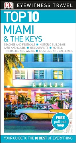 DK Eyewitness Top 10 Miami and the Keys (Pocket Travel Guide)
