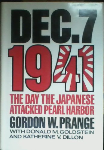 December 7, 1941: the Day the Japanese Attacked Pearl Harbour