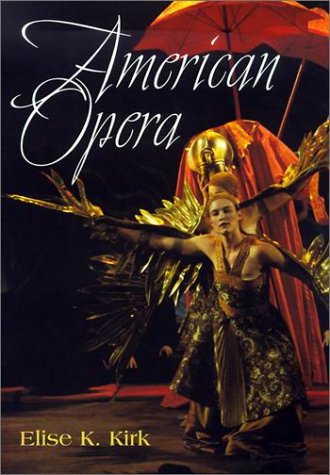 American Opera (Music in American Life)