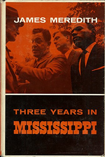 Three Years in Mississippi
