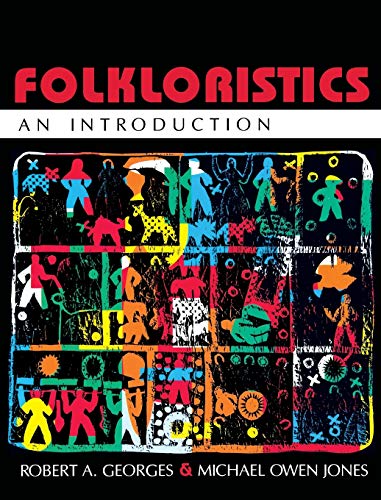 Folkloristics: An Introduction