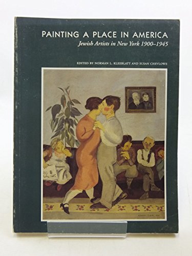 Painting a Place in America: Jewish Artists in New York 1900-1945