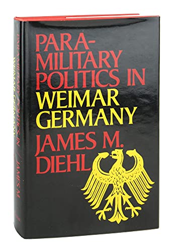 Paramilitary politics in Weimar Germany