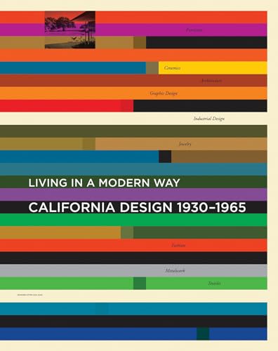 California Design, 1930-1965: Living in a Modern Way