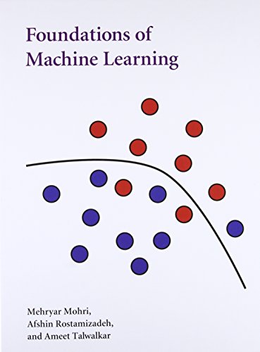 Foundations of Machine Learning (Adaptive Computation and Machine Learning)