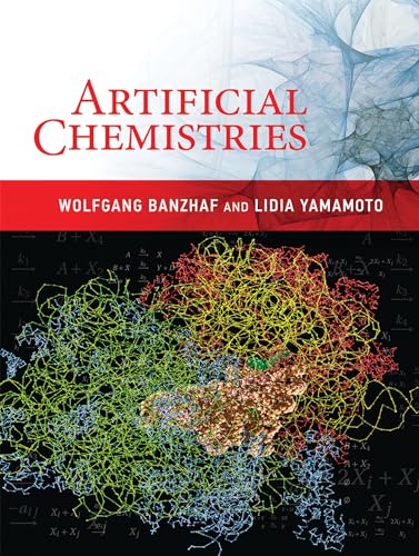Artificial Chemistries (Mit Press)