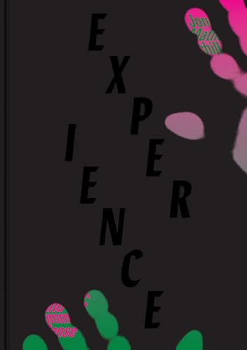 Experience: Culture, Cognition, and the Common Sense