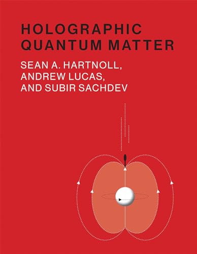 Holographic Quantum Matter (Mit Press)