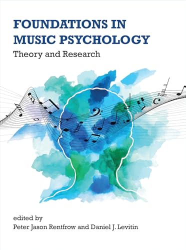 Foundations in Music Psychology: Theory and Research (Mit Press)