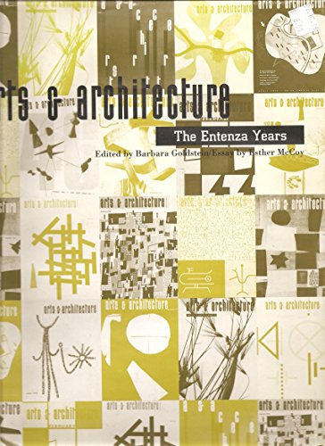 Arts and Architecture: The Entenza Years