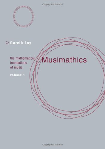 Musimathics: The Mathematical Foundations of Music