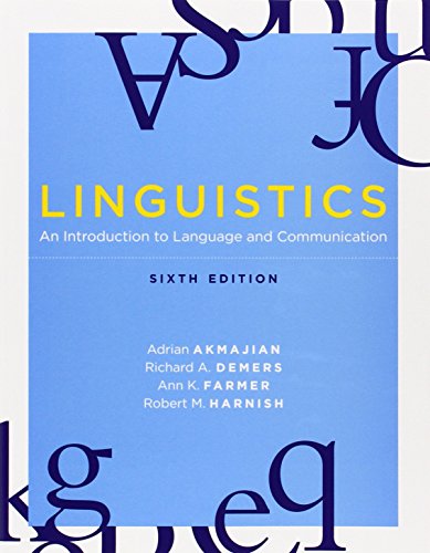 Linguistics: An Introduction to Language and Communication, 6th edition