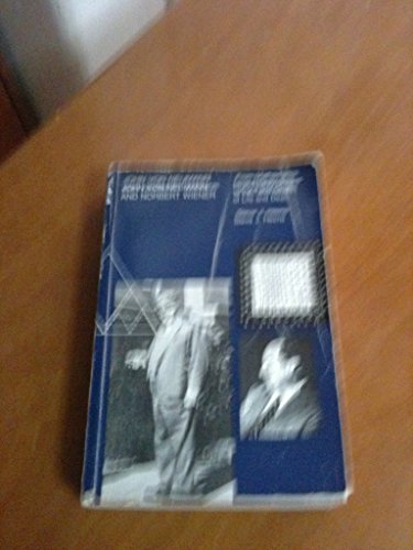 John Von Neumann and Norbert Wiener
