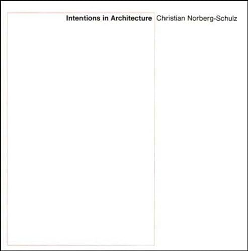 Intentions in Architecture