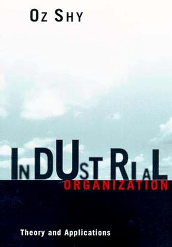 Industrial Organization: Theory and Applications