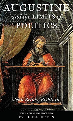 Augustine and the Limits of Politics (Catholic Ideas for a Secular World)