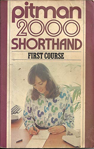 Pitman 2000: Shorthand First Course