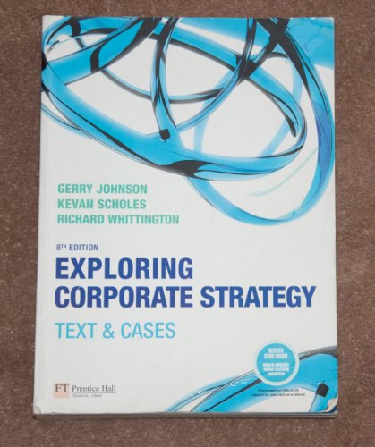 Exploring Corporate Strategy: Text and Cases