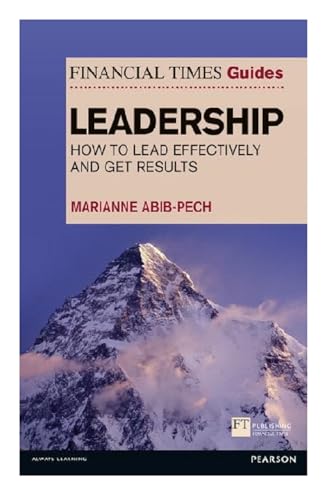 The Financial Times Guide to Leadership