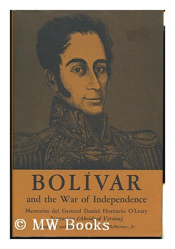 Bolivar and the War of Independence