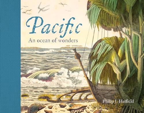 Pacific: An Ocean of Wonders