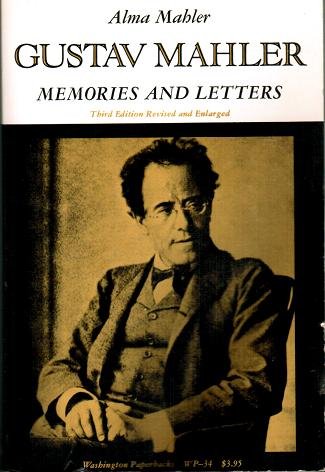 Gustav Mahler : Memories and Letters