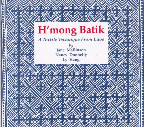 H'Mong Batik: A Textile Technique from Laos