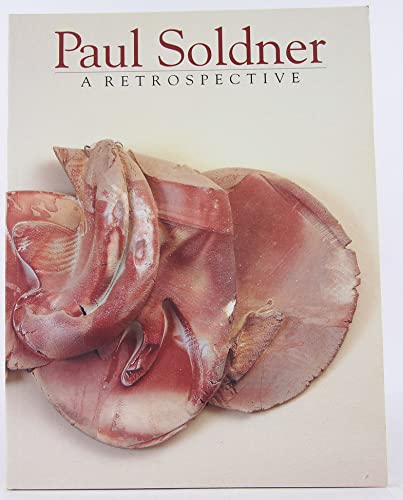 Paul Soldner: A Retrospective