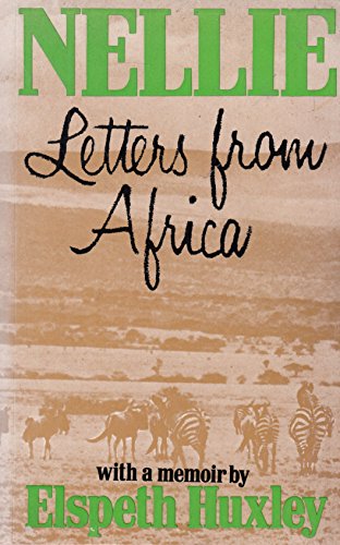 Nellie: Letters from Africa