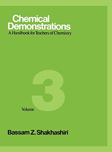 Chemical Demonstrations : A Handbook for Teachers of Chemistry Vol 3