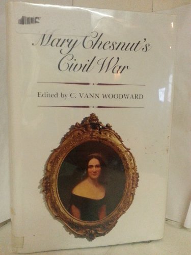 Mary Chesnut's Civil War