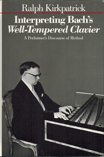Interpreting Bach's Well-Tempered Clavier: A Performer`s Discourse of Method