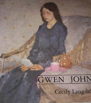 Gwen John, With a Catalogue Raisonné of the Paintings and a Selection of the Drawings (Paul Mellon Centre for Studies in British Art)
