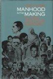 Manhood in the Making: Cultural Concepts of Masculinity