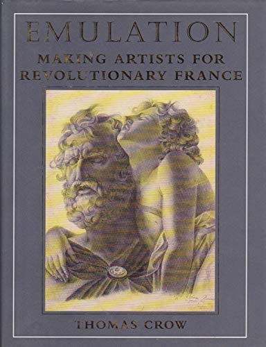 Emulation: Making Artists for Revolutionary France
