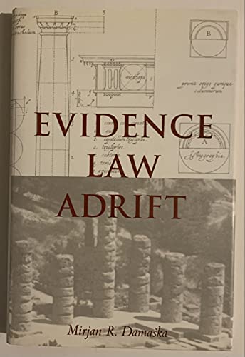 Evidence Law Adrift