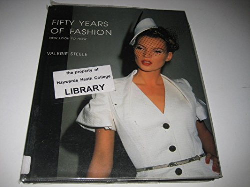 Fifty Years of Fashion: New Look to Now