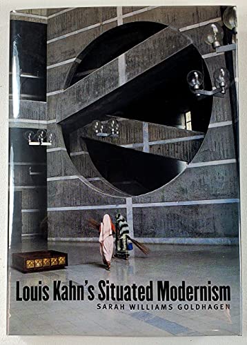 Louis Kahn's Situated Modernism