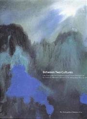Between Two Cultures: Late-Nineteenth- and Early-Twentieth-Century Chinese Painting from the Robert H. Ellsworth Collection