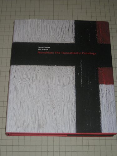 Mondrian: The Transatlantic Paintings