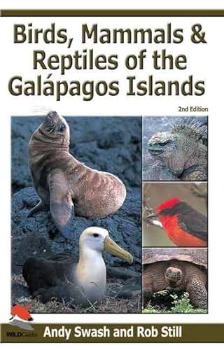 Birds, Mammals, and Reptiles of the Galápagos Islands: An Identification Guide