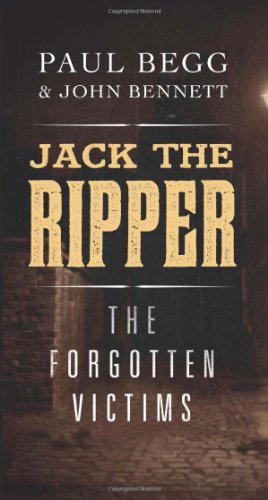Jack the Ripper: The Forgotten Victims